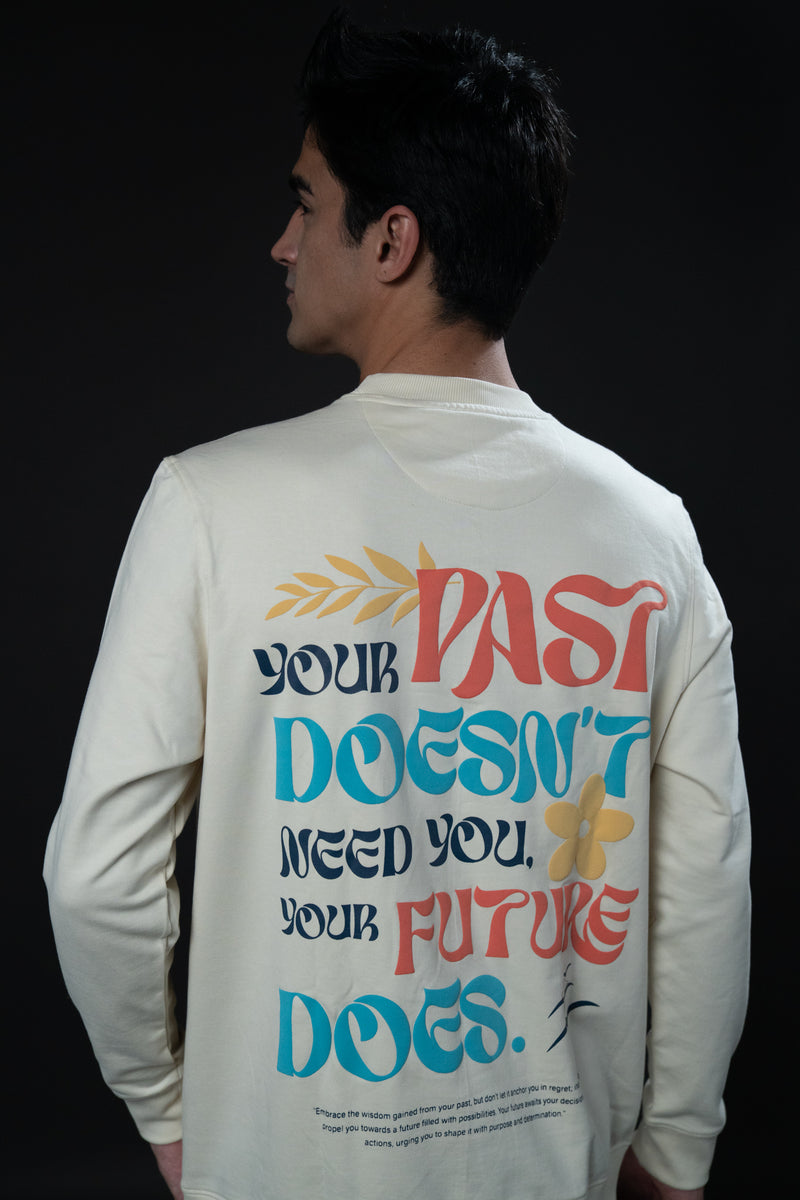 PAST AND FUTURE SWEATSHIRT