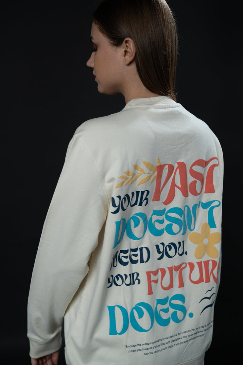 PAST AND FUTURE SWEATSHIRT